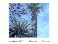 Las palmeras  2017 Ã“leo/lienzo 65x54 cm